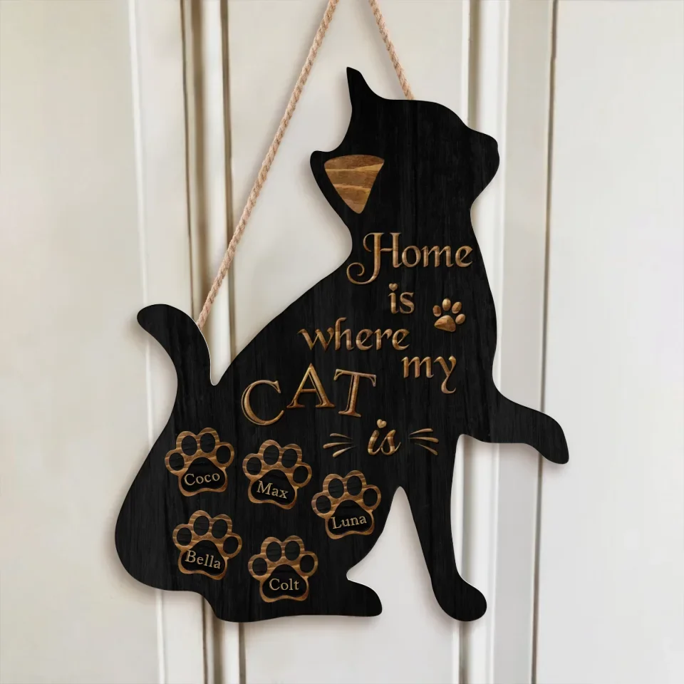 Personalized Cat Wooden Sign - Gift Idea For Cat Owners - Home Is Where My Cat Is