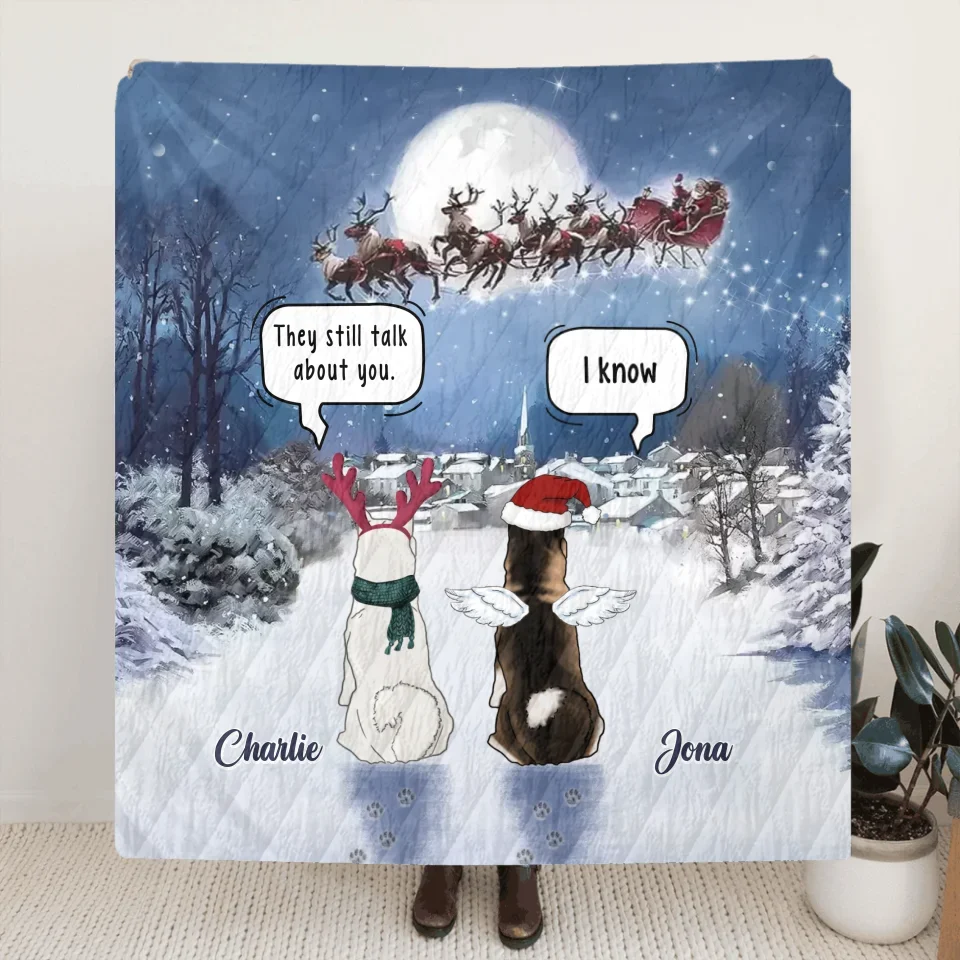 Personalized Memorial Dog Quilt/Fleece Throw Blanket - Memorial Gift Idea For Pet Lover - They Still Talk About You
