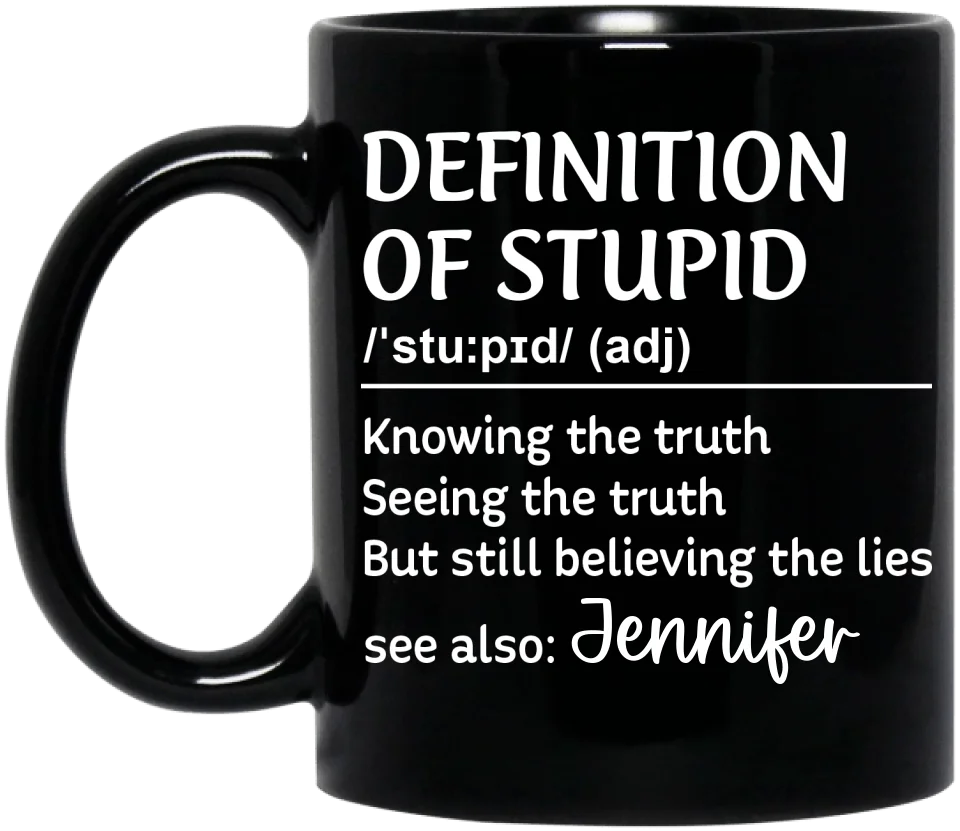 Personalized Coffee Mug - Definition Of Stupid - Funny Gift Idea For Friend