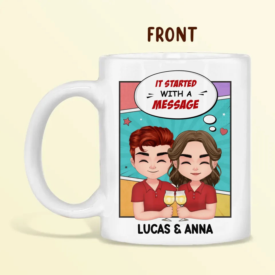 Personalized Couple T-shirt/Long Sleeve/Sweatshirt/Hoodie/Pillow Cover/Coffee Mug - Gift Idea For Couple - It Started With A Message