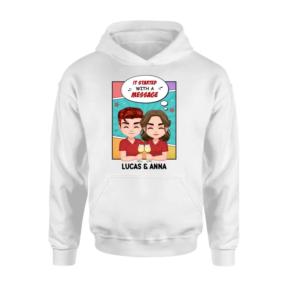 Personalized Couple T-shirt/Long Sleeve/Sweatshirt/Hoodie/Pillow Cover/Coffee Mug - Gift Idea For Couple - It Started With A Message