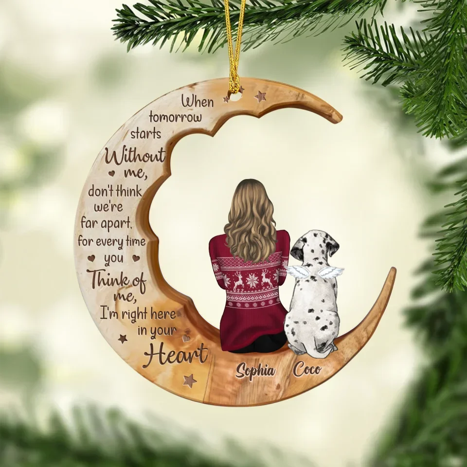 Personalized Memorial Pet Wooden Ornament - Memorial Gift Idea for Cat/Dog Lover - When Tomorrow Starts Without Me