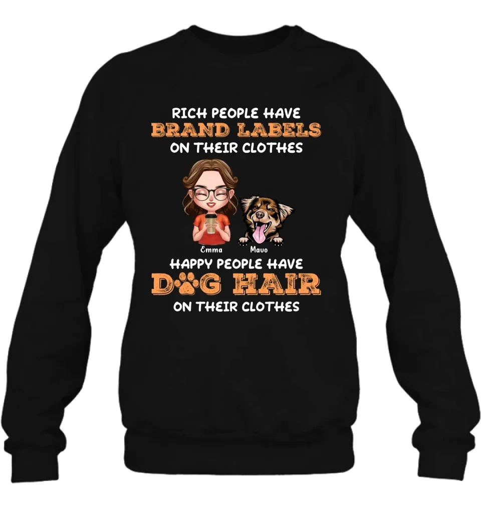 Personalized Dog Mom T-shirt/Long Sleeve/Sweatshirt/Hoodie - Gift Idea For Dog Lover - Up to 3 Dogs - Happy People Have Dog Hair On Their Clothes