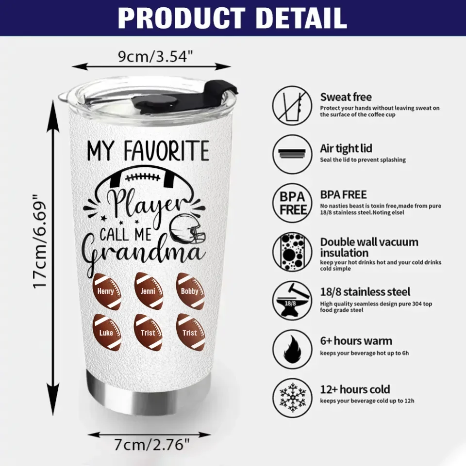 Personalized Football Tumbler - My Favorite Player Call Me Grandma