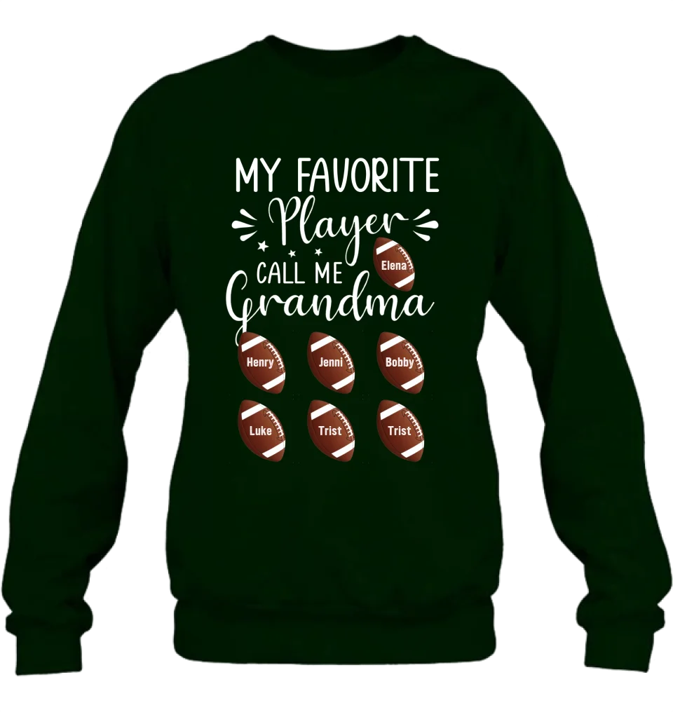 Personalized Football T-Shirt - My Favorite Player Call Me Grandma