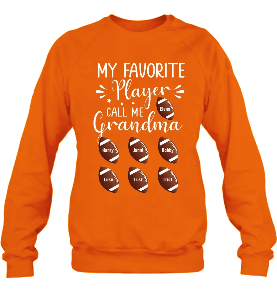 Personalized Football T-Shirt - My Favorite Player Call Me Grandma