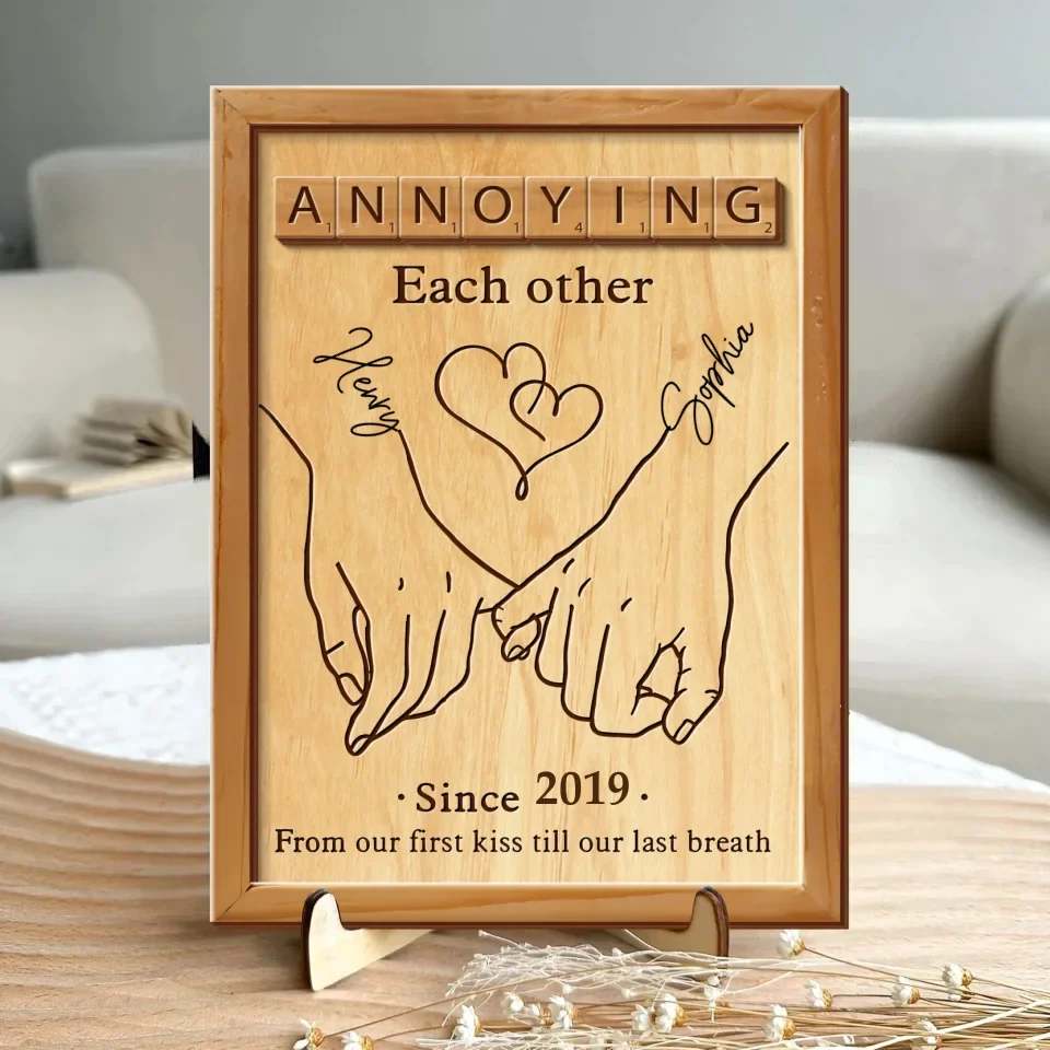 Custom Personalized Couple Wooden Art - Gift Idea For Couple - Annoying Each Other