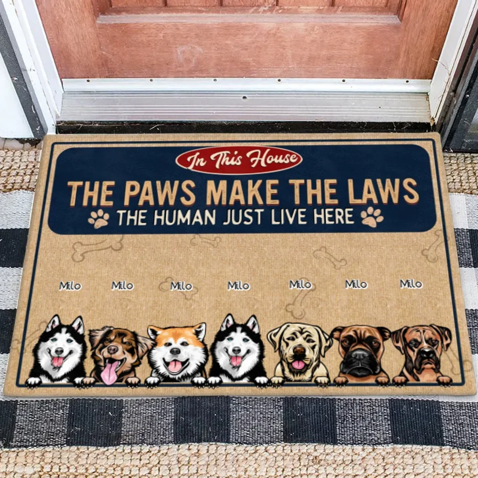 Personalized Dog Lover Doormat - Gift Idea For Dog Owner - Up to 7 Dogs - The Paws Make The Laws The Human Just Live Here