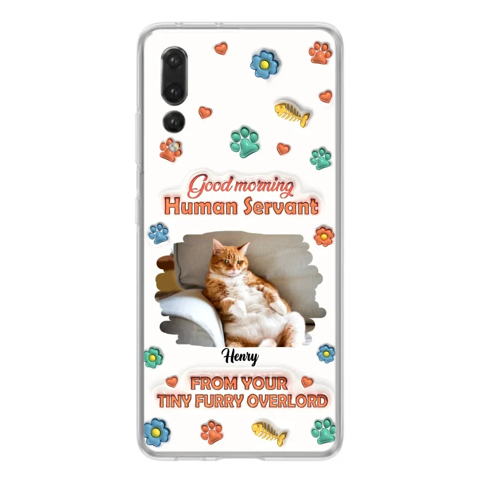 Personalized Pet Phone Case - Gift Idea For Dog/Cat Lover - Upload Photo - Good Morning Human Servant - Case For Xiaomi/Oppo/Huawei
