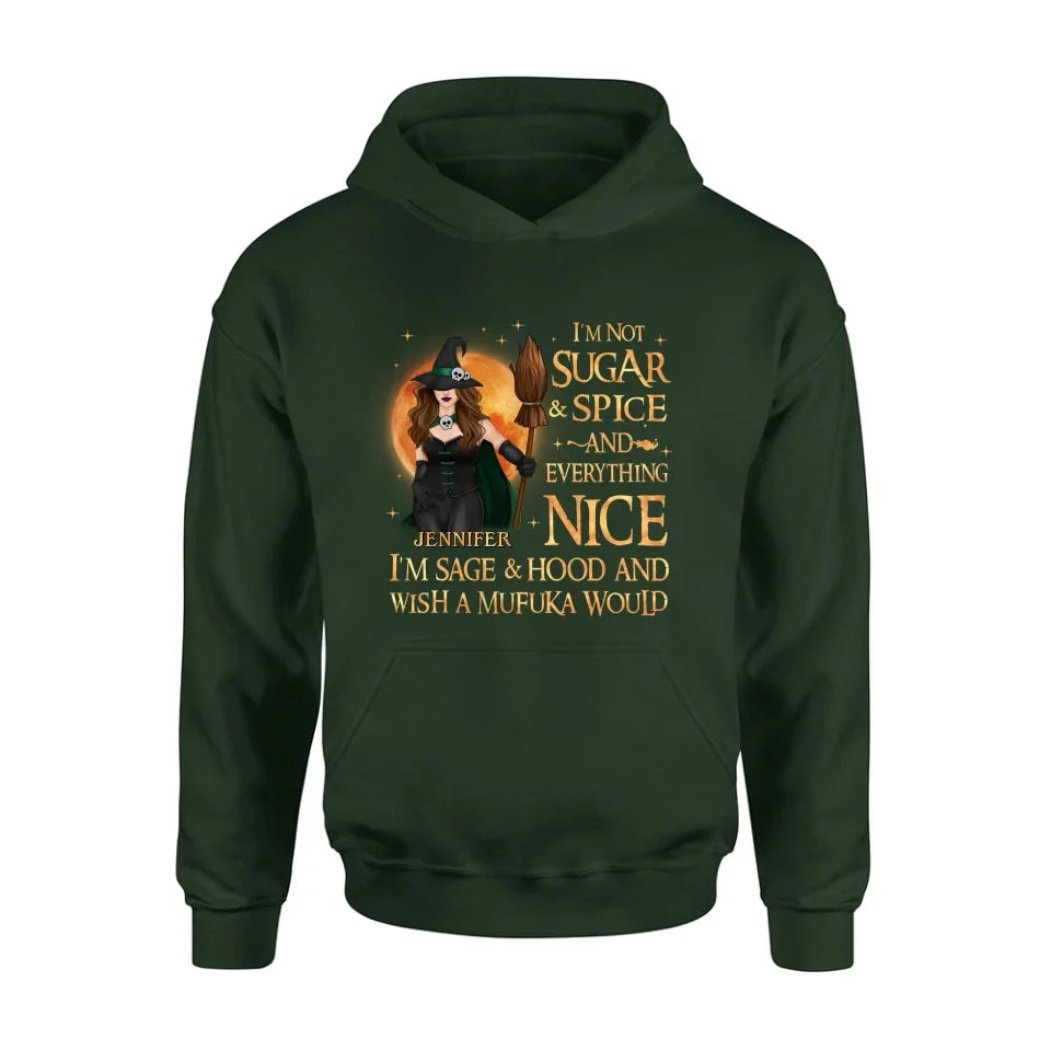 Personalized Witch Shirt/Hoodie - Gift Idea For Halloween/Witch - I'm Sage & Hood And Wish A Mufuka Would