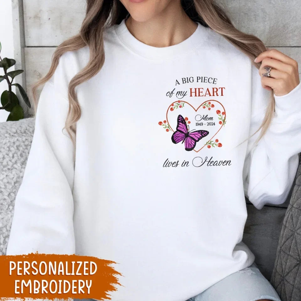 Personalized Memorial Butterfly Embroidered T-Shirt/Sweater/Hoodie - Memorial Gift Idea For Family Member - A Big Piece Of My Heart Lives In Heaven
