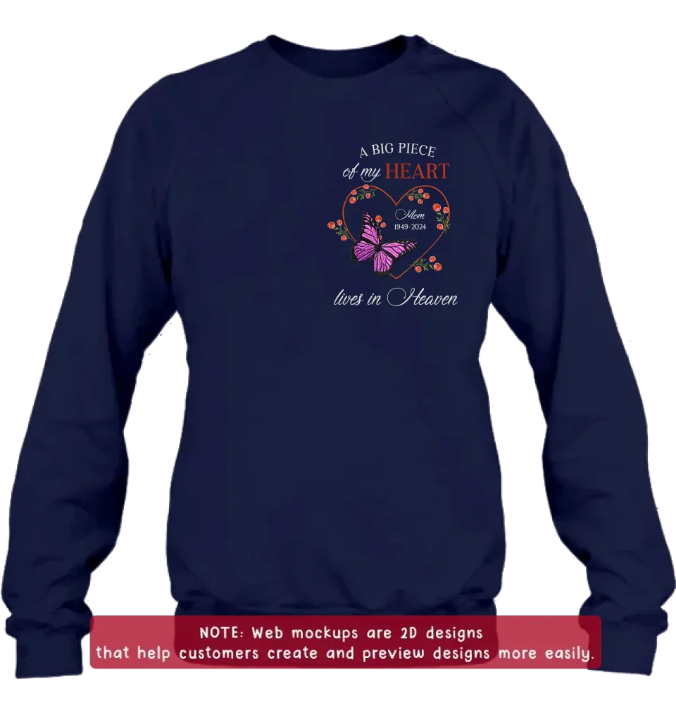 Personalized Memorial Butterflies Embroidered T-Shirt/Sweater/Hoodie - Memorial Gift Idea For Family Member - A Big Piece Of My Heart Lives In Heaven