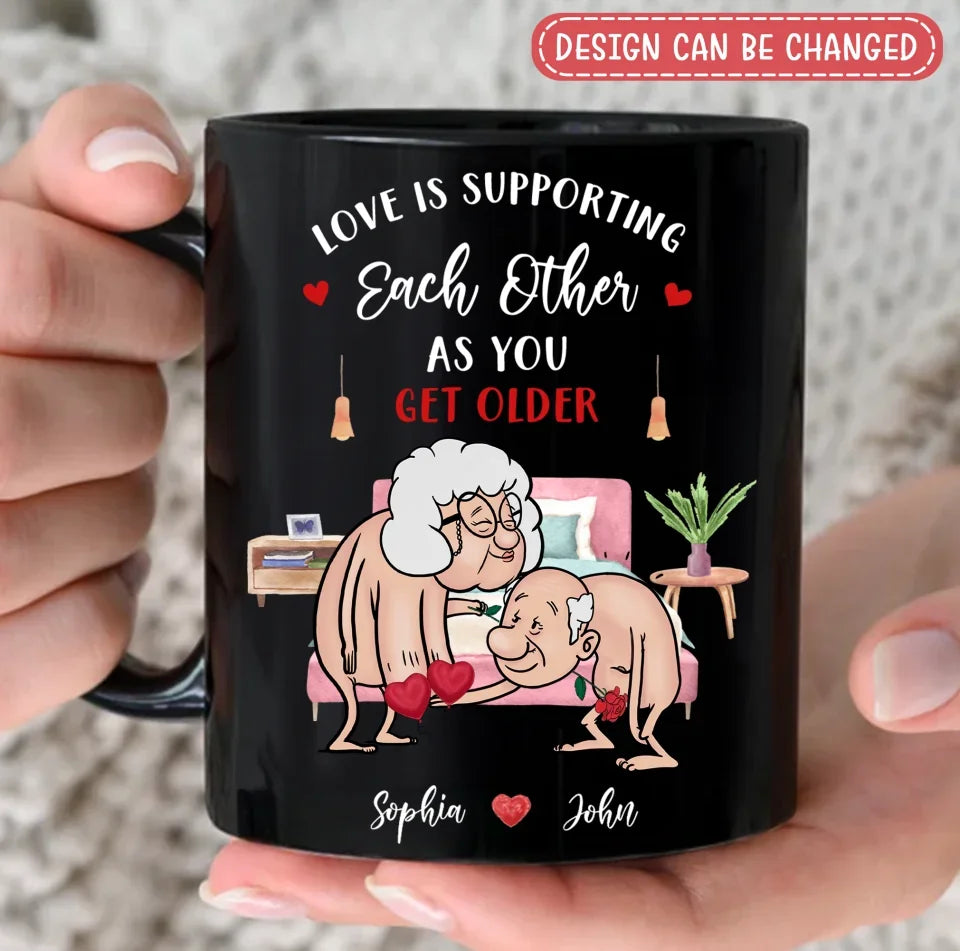 Personalized Old Couple Coffee Mug - Gift Idea For Couple - Love Is Supporting Each Other As You Get Older