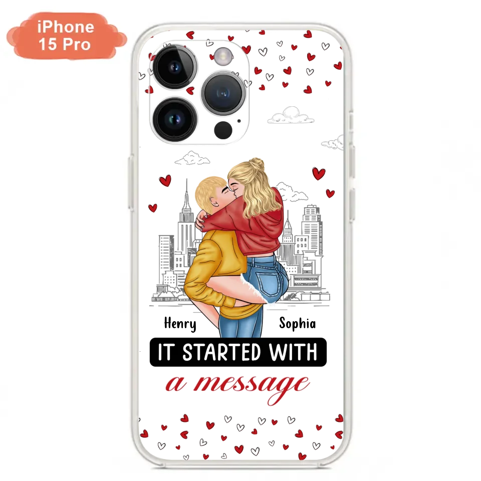Custom Personalized Couple Phone Case For iPhone/ Samsung - Gift Idea For Couple - It Started With A Message
