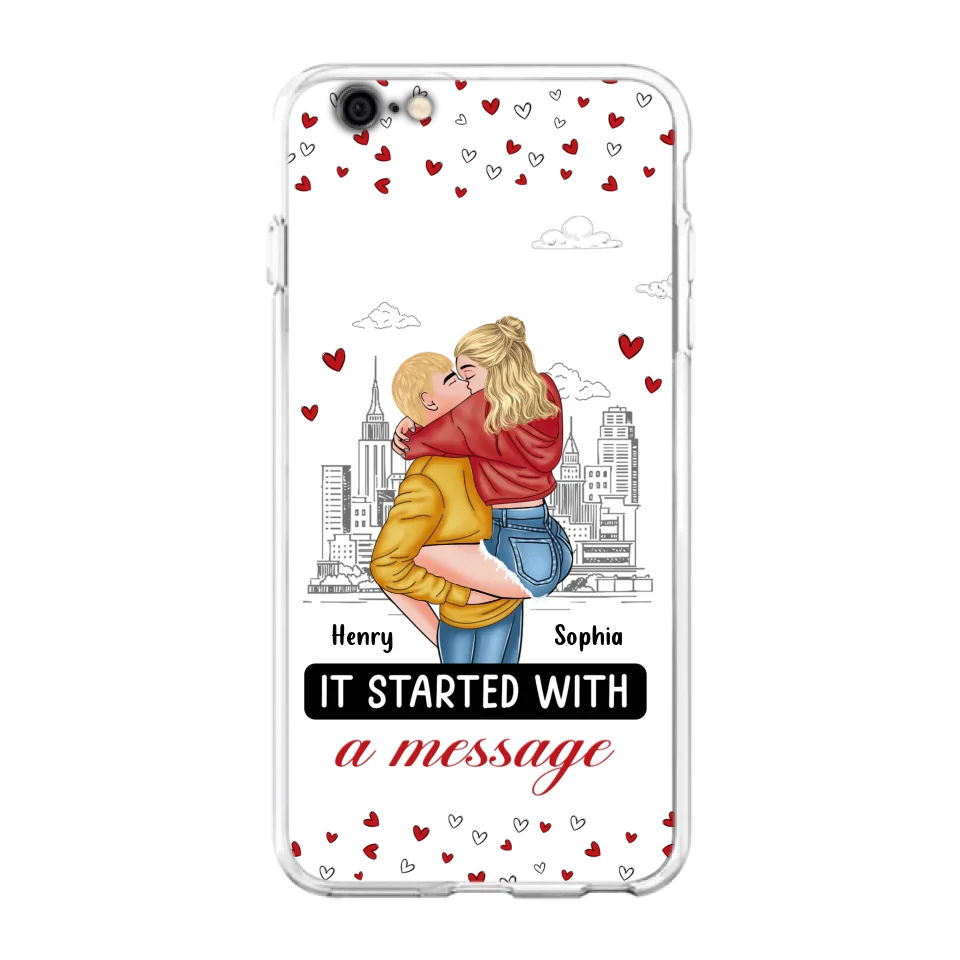Custom Personalized Couple Phone Case For iPhone/ Samsung - Gift Idea For Couple - It Started With A Message