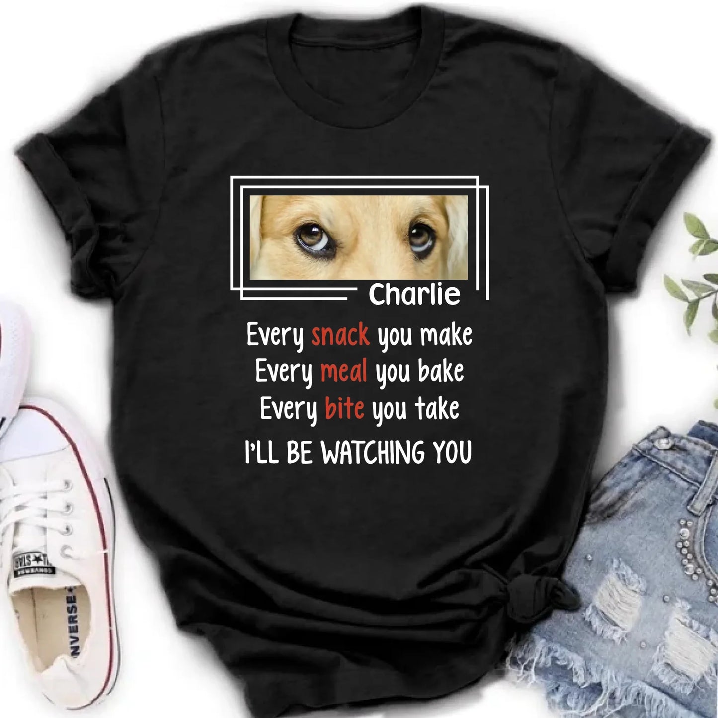 Personalized Dog Eyes T-shirt - Upload Photo - Gift Idea For Dog Lover - I'll Be Watching You