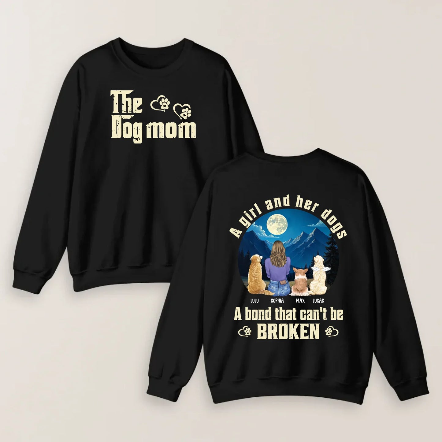 Personalized Dog Mom T-shirt/ Hoodie/ Sweater - Mother's Day Gift Idea For Dog Lover - A Girl And Her Dogs A Bond That Can't Be Broken