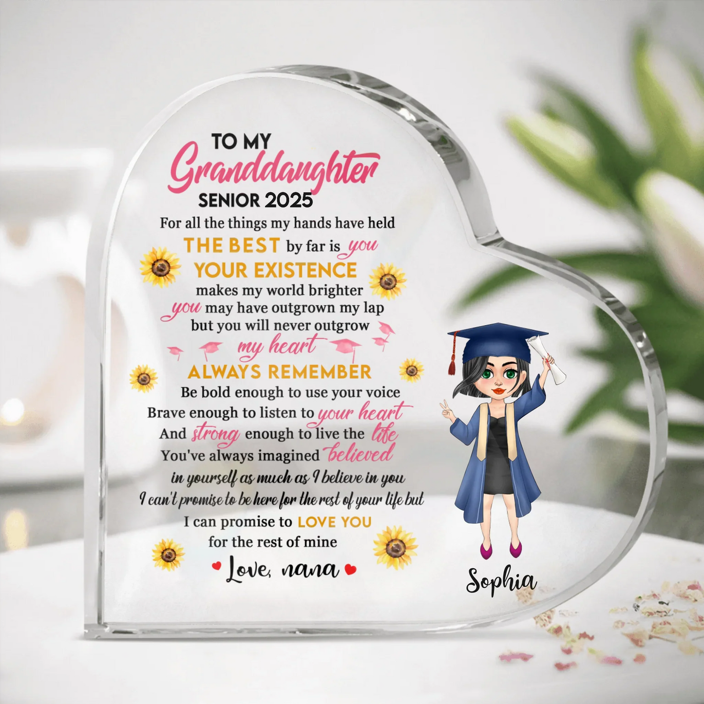 Personalized Graduation Heart-Acrylic Plaque - Gift Idea For Daughter/Granddaughter From Mom, Nana - Love You For The Rest Of Mine