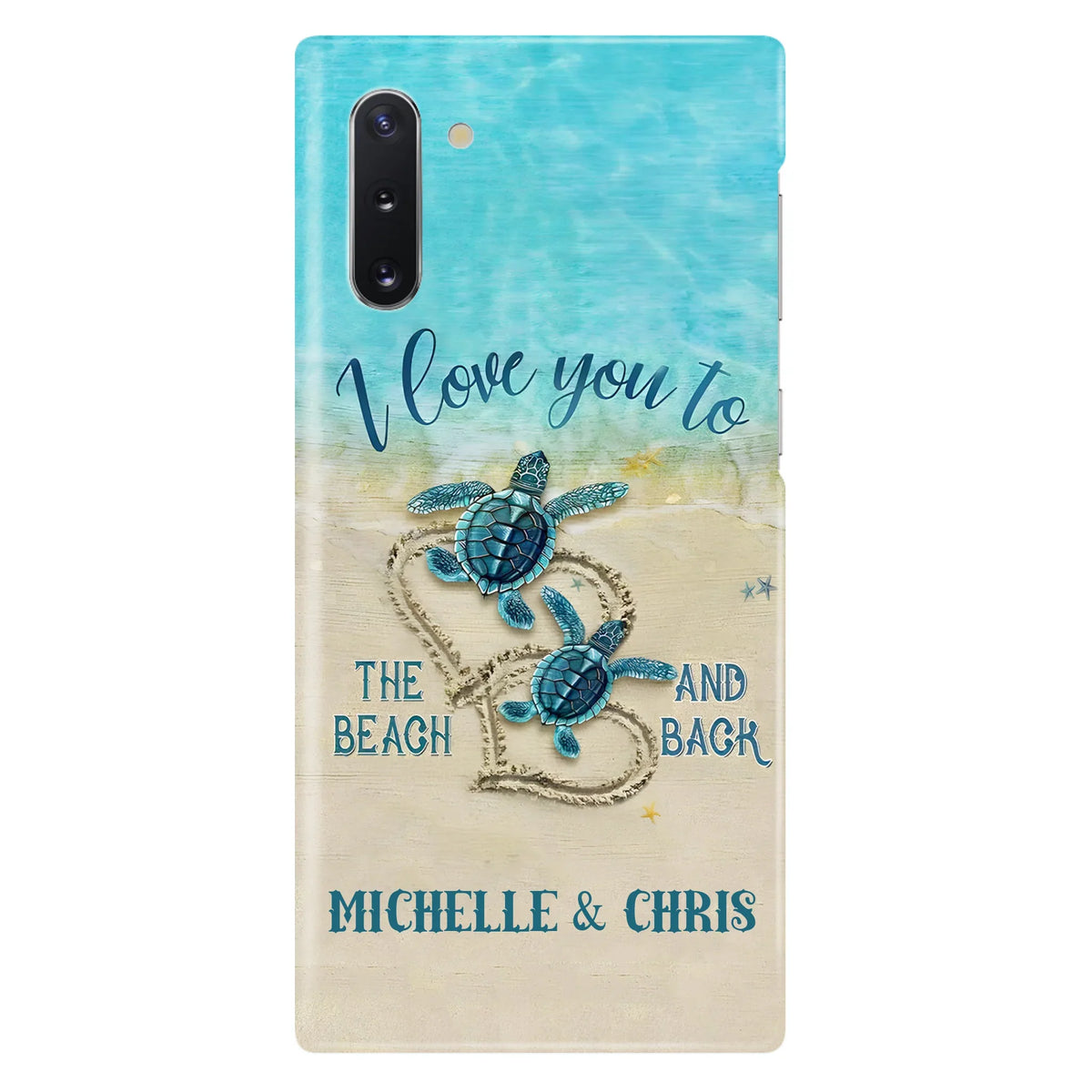 Custom Personalized Couple Turtle Phone Case -  Gift Idea For Couple/ Family - I Love You To The Beach And Back