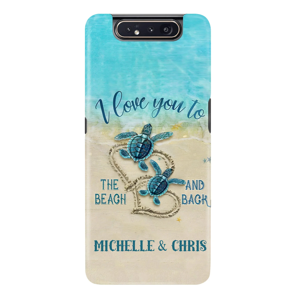 Custom Personalized Couple Turtle Phone Case -  Gift Idea For Couple/ Family - I Love You To The Beach And Back