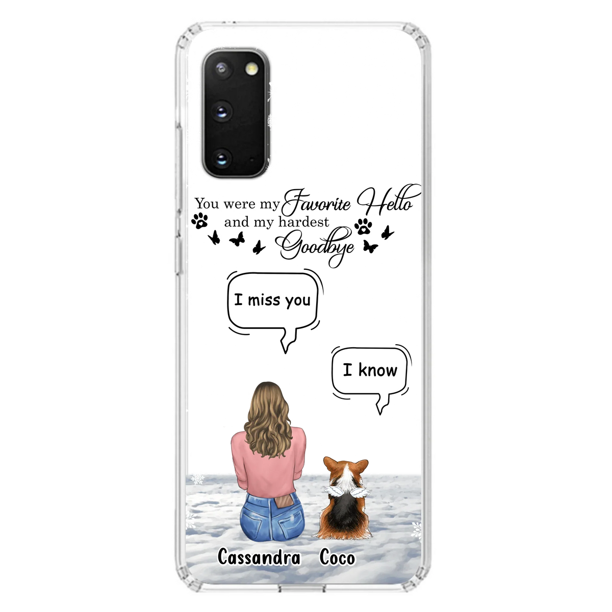 Personalized Pet Phone Case - Up to 4 Pets - Gift Idea For Couple/Dog/Cat Lover - You Were My Favorite Hello And My Hardest Goodbye - Case For iPhone/Samsung