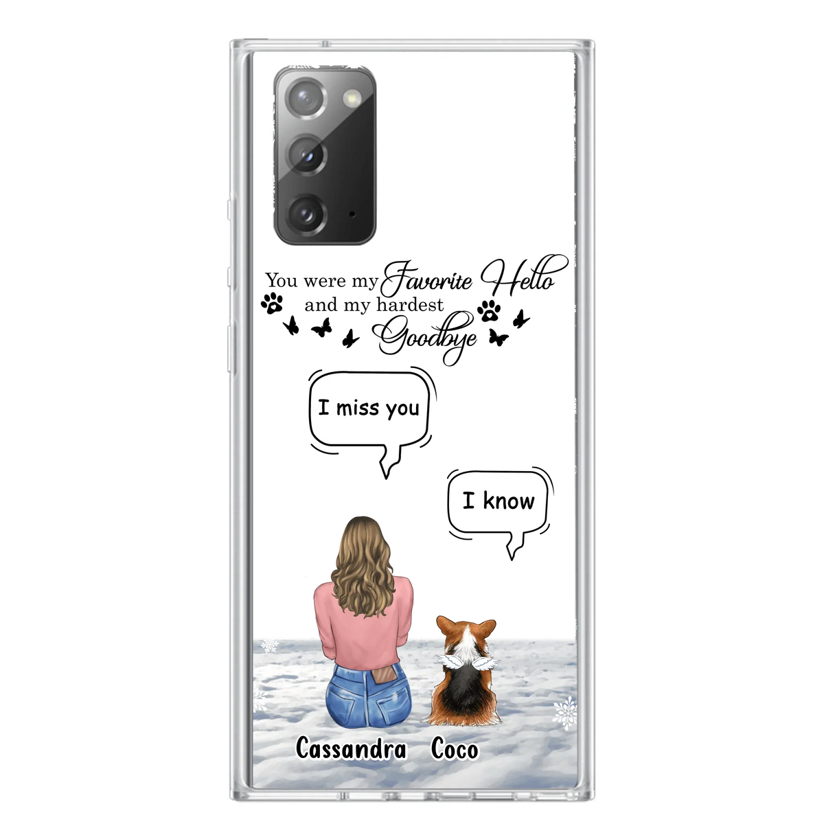 Personalized Pet Phone Case - Up to 4 Pets - Gift Idea For Couple/Dog/Cat Lover - You Were My Favorite Hello And My Hardest Goodbye - Case For iPhone/Samsung