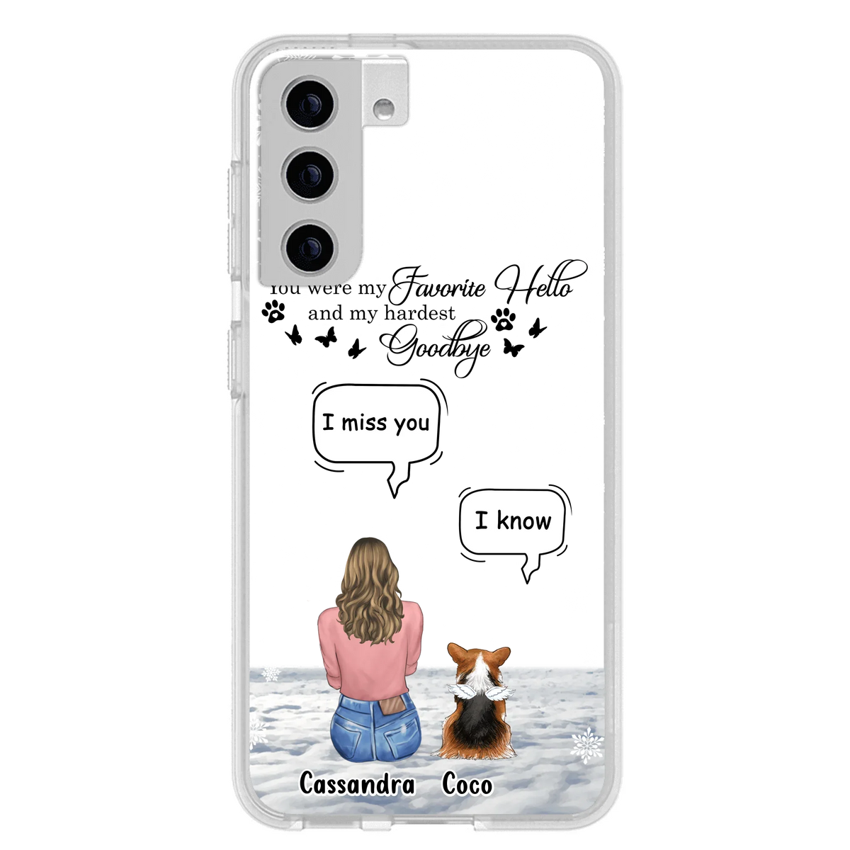 Personalized Pet Phone Case - Up to 4 Pets - Gift Idea For Couple/Dog/Cat Lover - You Were My Favorite Hello And My Hardest Goodbye - Case For iPhone/Samsung