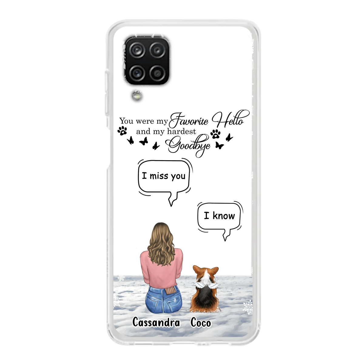 Personalized Pet Phone Case - Up to 4 Pets - Gift Idea For Couple/Dog/Cat Lover - You Were My Favorite Hello And My Hardest Goodbye - Case For iPhone/Samsung