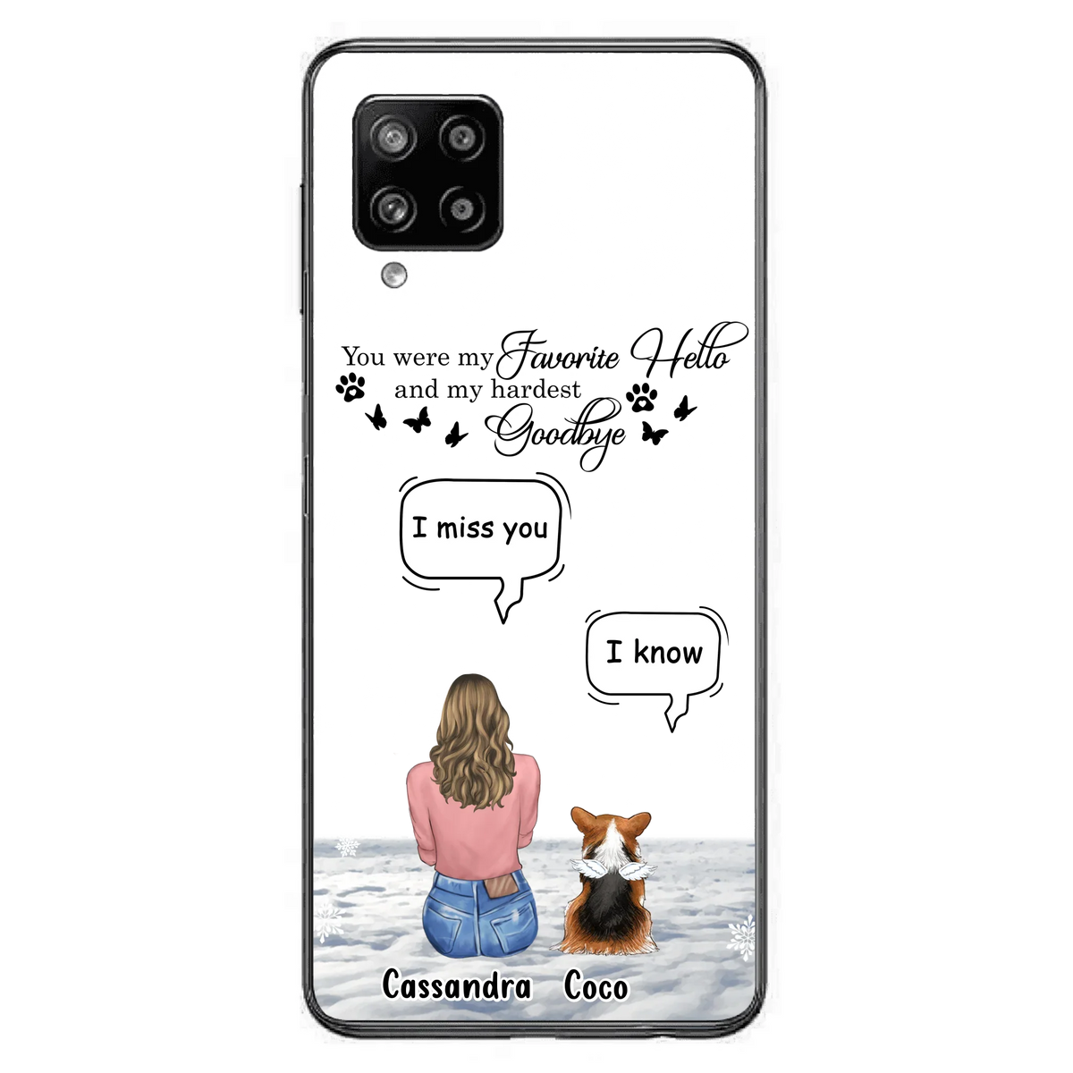 Personalized Pet Phone Case - Up to 4 Pets - Gift Idea For Couple/Dog/Cat Lover - You Were My Favorite Hello And My Hardest Goodbye - Case For iPhone/Samsung