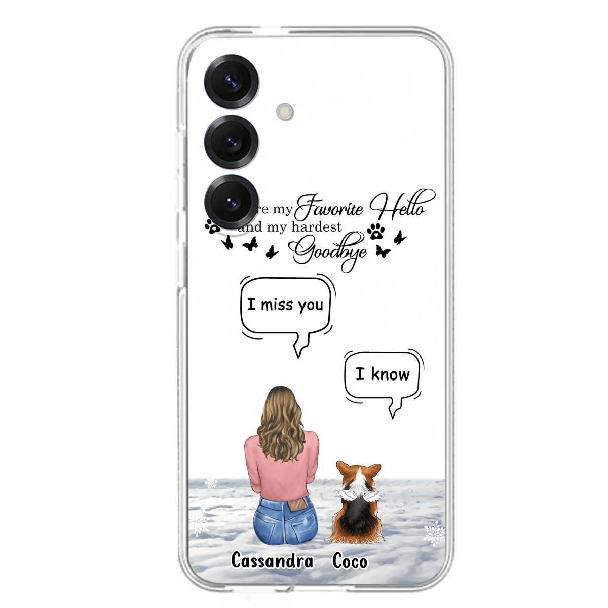 Personalized Pet Phone Case - Up to 4 Pets - Gift Idea For Couple/Dog/Cat Lover - You Were My Favorite Hello And My Hardest Goodbye - Case For iPhone/Samsung