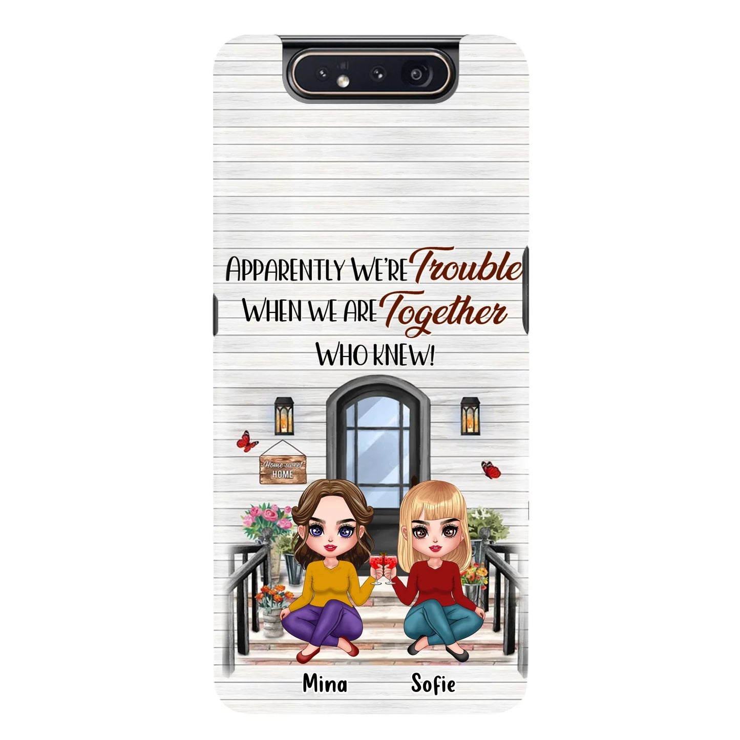 Custom Personalized Besties Phone Case - Upto 5 Girls - Gift Idea For Besties/ Friends/ Sisters - Apparently We're Trouble When We Are Together Who Knew! - Case For iPhone/Samsung