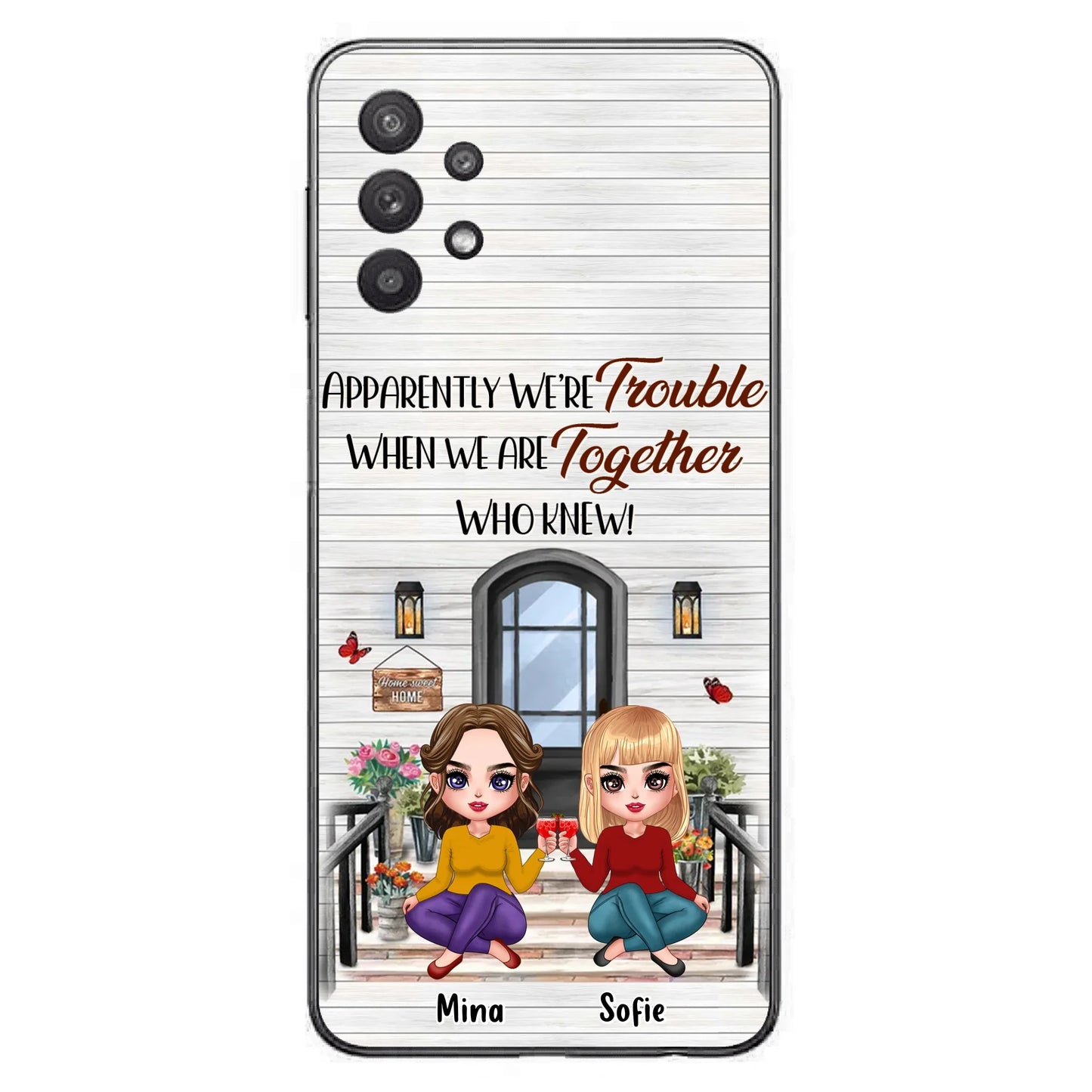 Custom Personalized Besties Phone Case - Upto 5 Girls - Gift Idea For Besties/ Friends/ Sisters - Apparently We're Trouble When We Are Together Who Knew! - Case For iPhone/Samsung