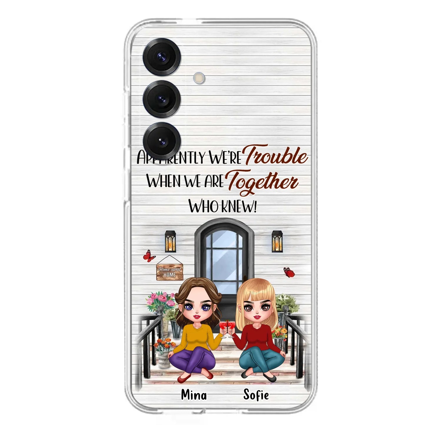 Custom Personalized Besties Phone Case - Upto 5 Girls - Gift Idea For Besties/ Friends/ Sisters - Apparently We're Trouble When We Are Together Who Knew! - Case For iPhone/Samsung