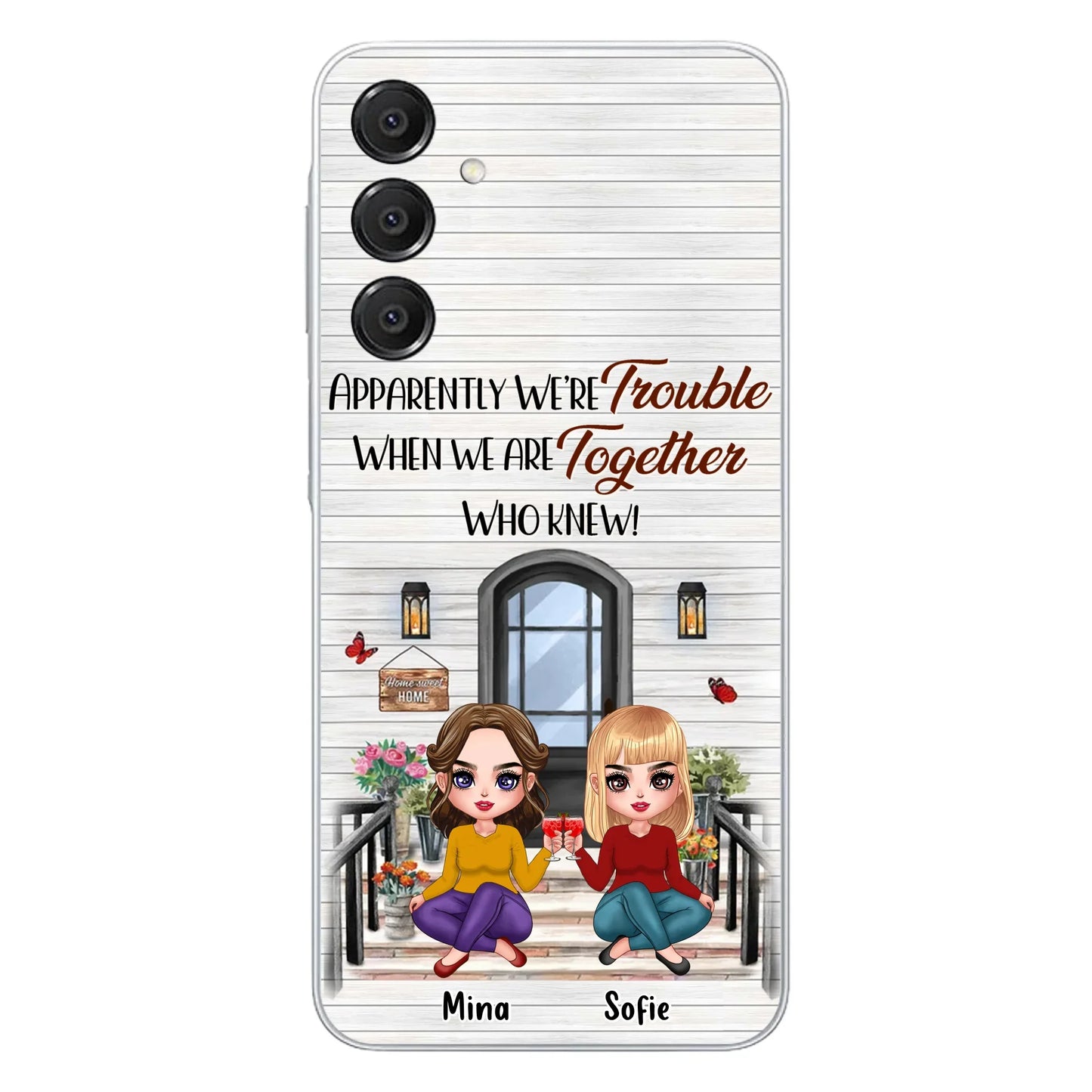 Custom Personalized Besties Phone Case - Upto 5 Girls - Gift Idea For Besties/ Friends/ Sisters - Apparently We're Trouble When We Are Together Who Knew! - Case For iPhone/Samsung