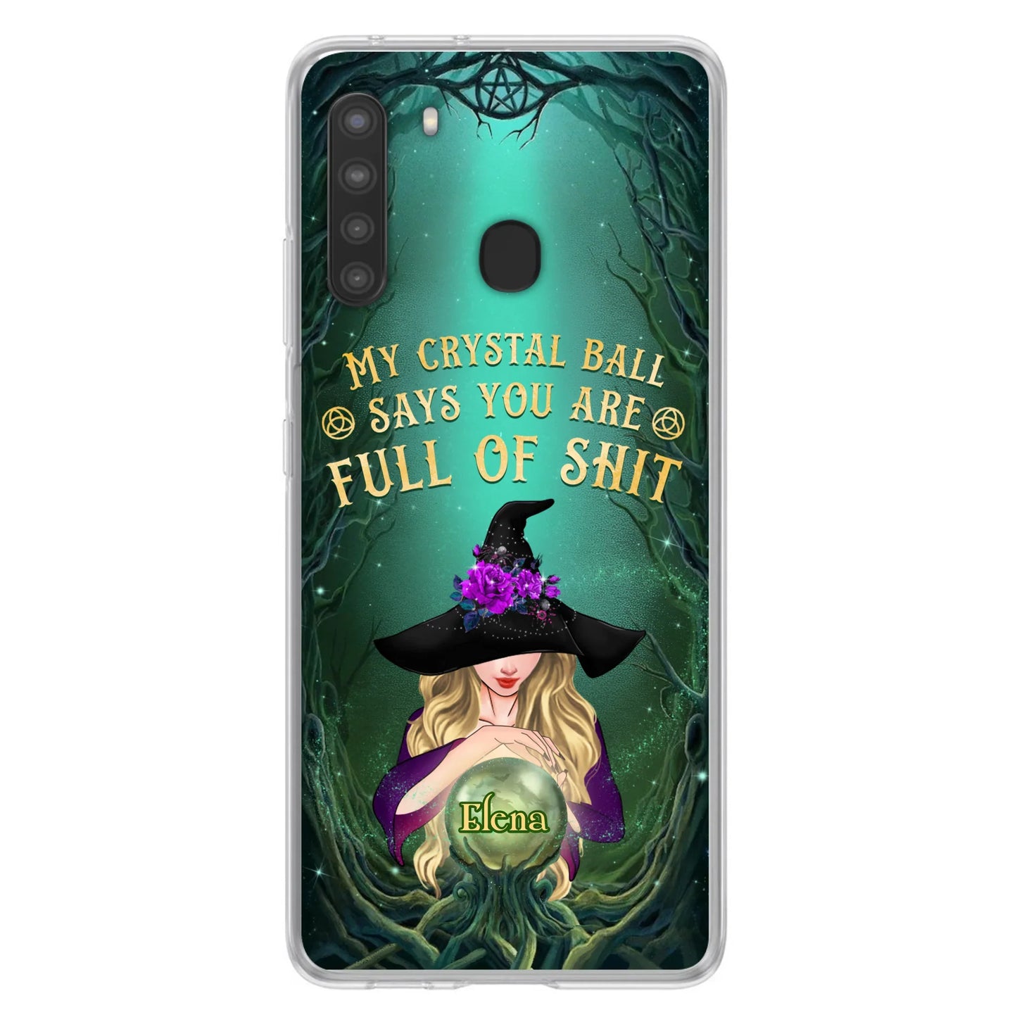 Custom Personalized Witch Phone Case - Gift Idea For Witch Lovers - My Crystal Ball Says You Are Full Of Shit
