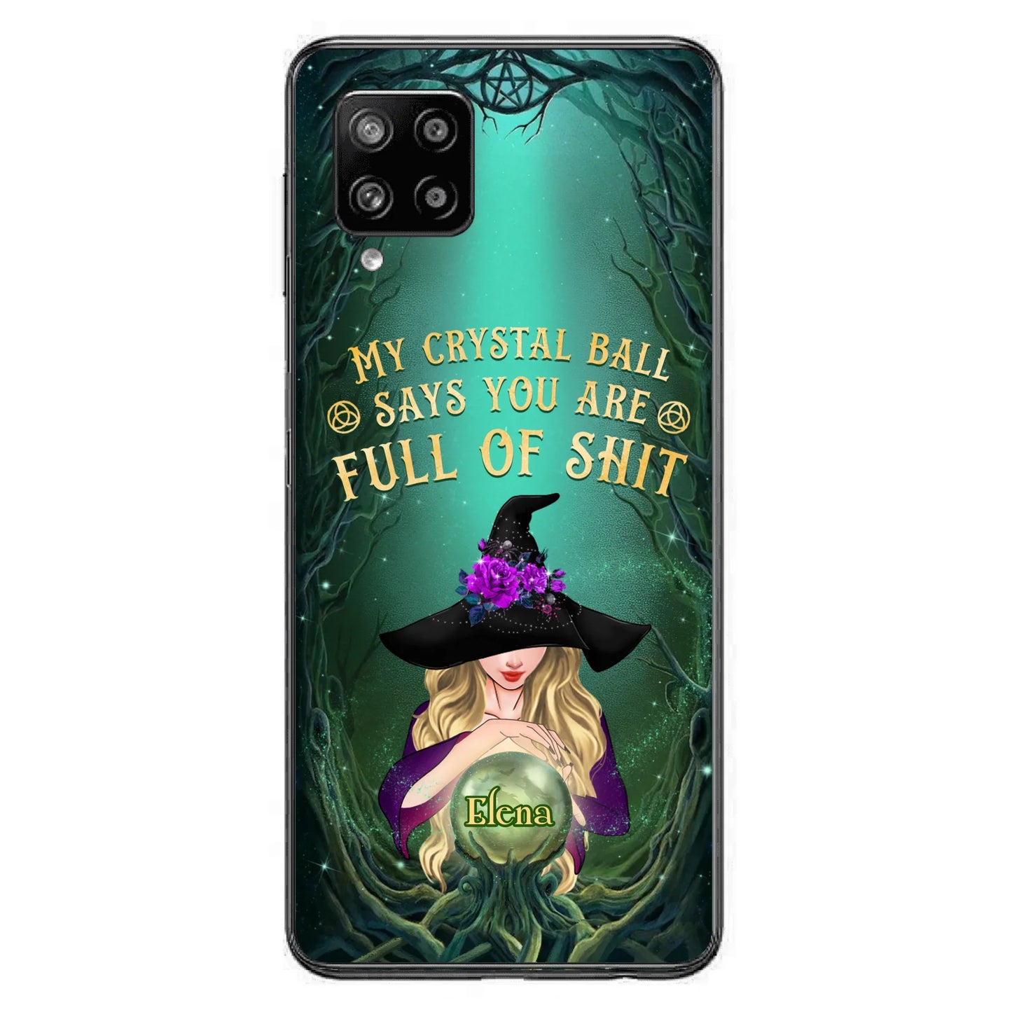 Custom Personalized Witch Phone Case - Gift Idea For Witch Lovers - My Crystal Ball Says You Are Full Of Shit