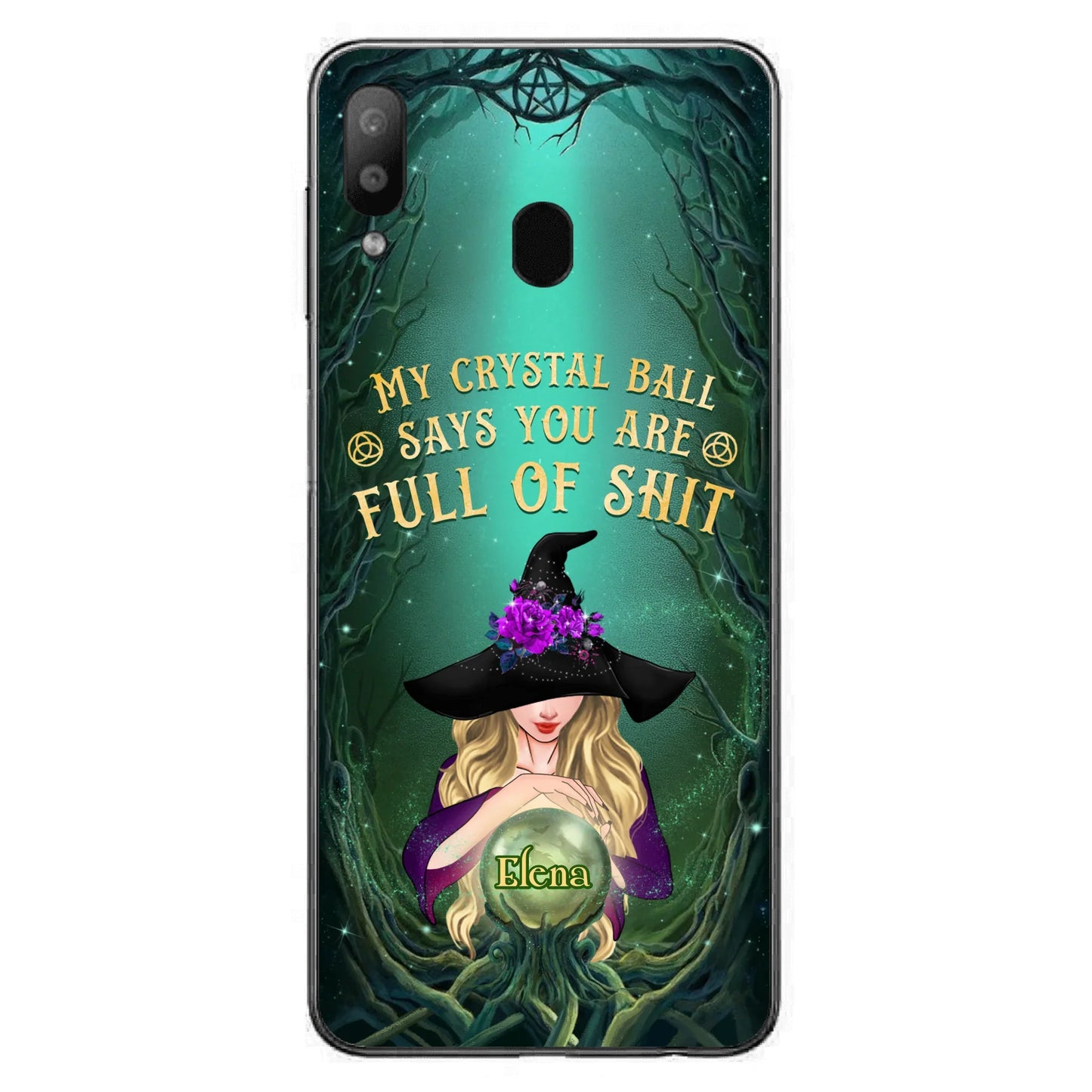Custom Personalized Witch Phone Case - Gift Idea For Witch Lovers - My Crystal Ball Says You Are Full Of Shit