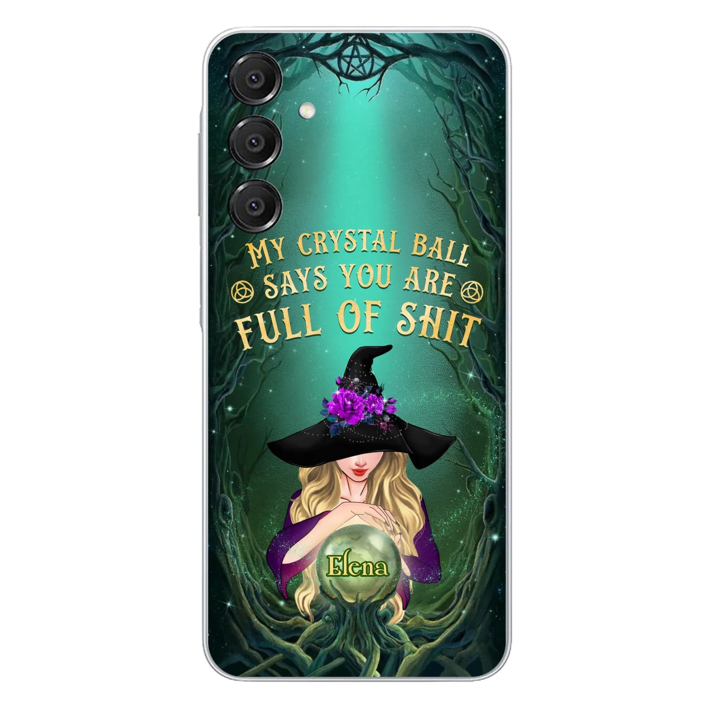 Custom Personalized Witch Phone Case - Gift Idea For Witch Lovers - My Crystal Ball Says You Are Full Of Shit
