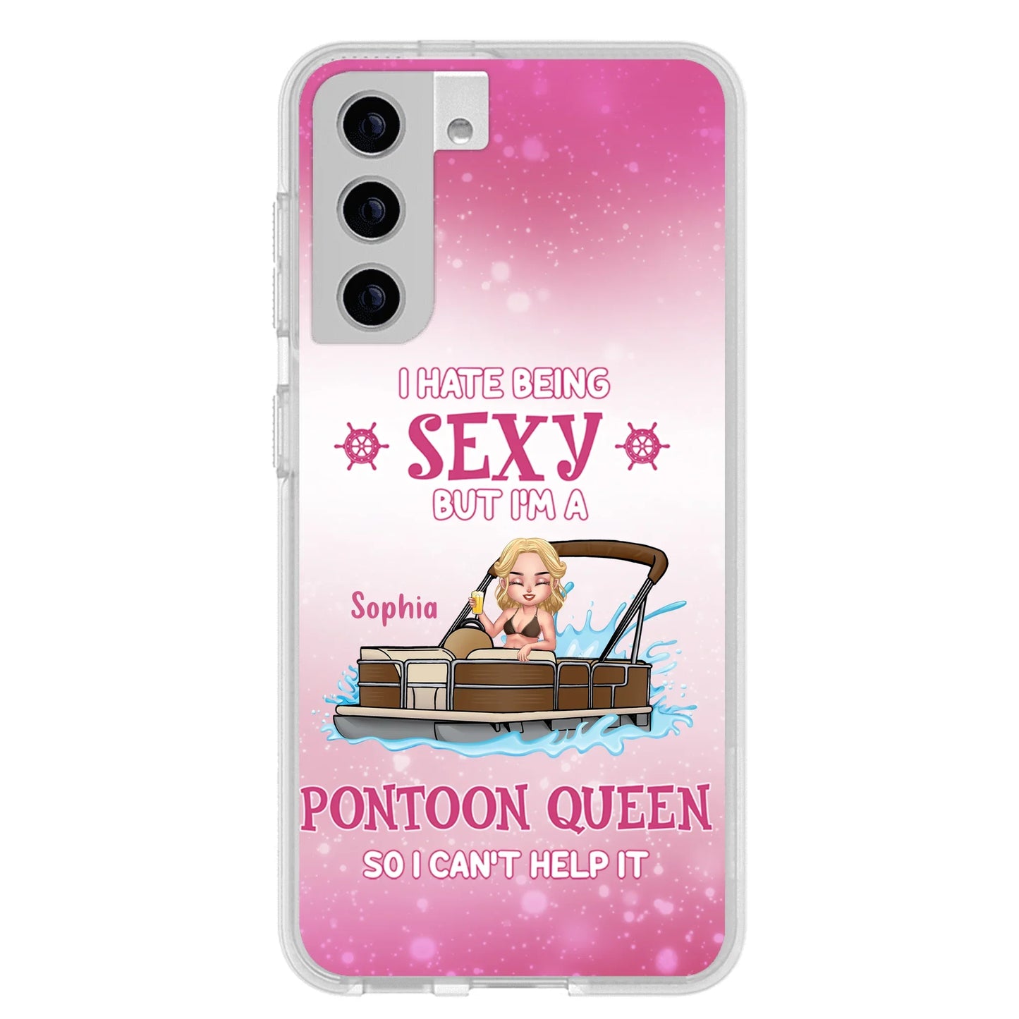 Custom Personalized Pontoon Queen Phone Case - Gift Idea For Pontoon Lover - I Hate Being Sexy But I'm A Pontoon Queen So I Can't Help It - Case For iPhone And Samsung