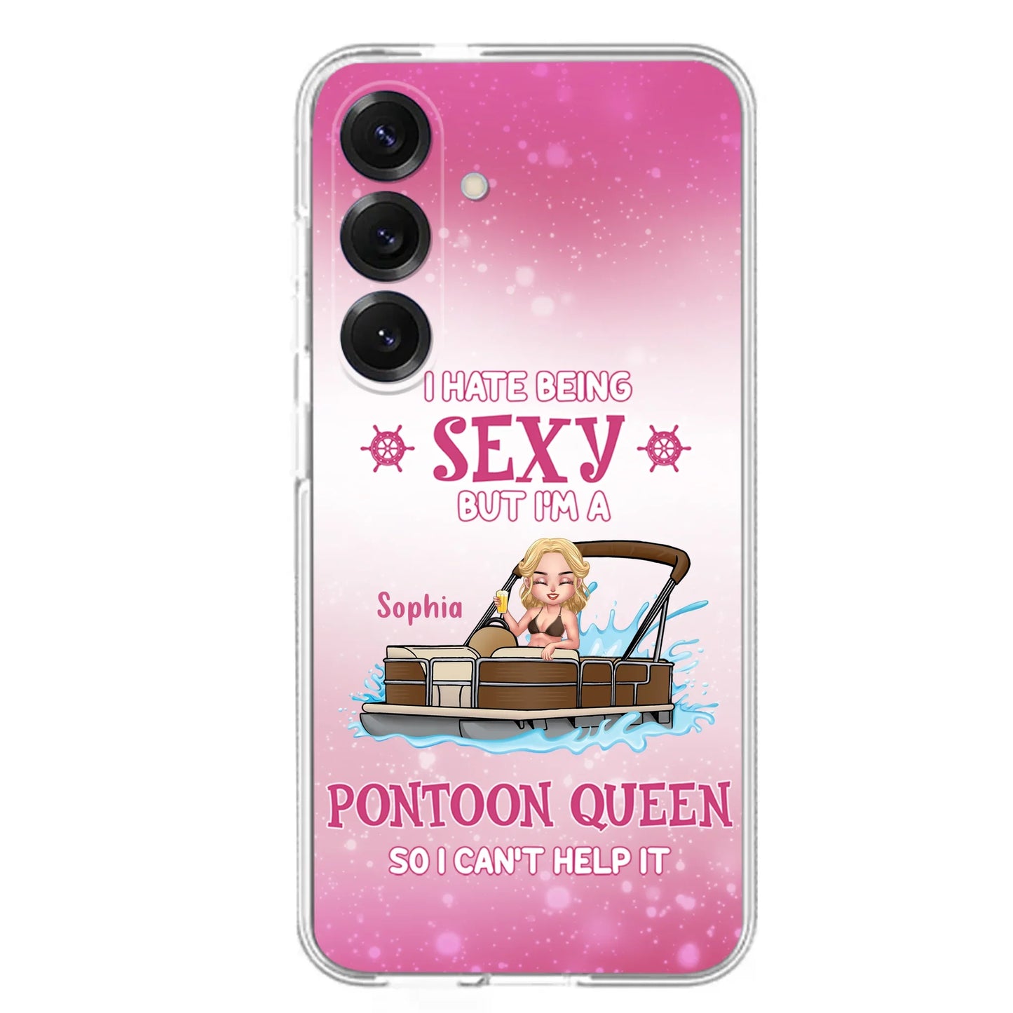 Custom Personalized Pontoon Queen Phone Case - Gift Idea For Pontoon Lover - I Hate Being Sexy But I'm A Pontoon Queen So I Can't Help It - Case For iPhone And Samsung