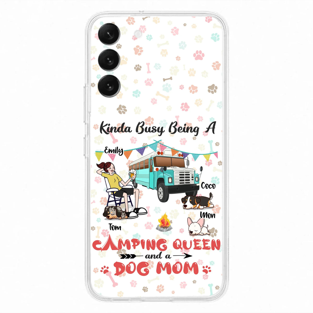 Custom Personalized Camping Queen Phone Case - Upto 3 Dogs - Gift Idea For Dog Lovers - Kinda Busy Being A Camping Queen And A Dog Mom - Case For iPhone/Samsung