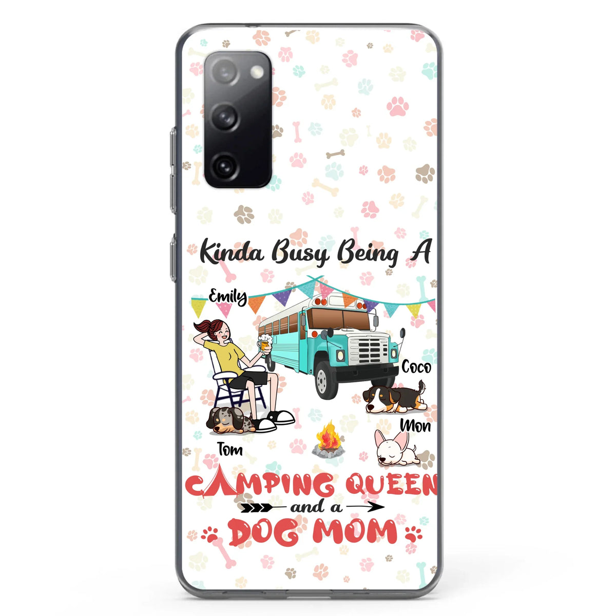 Custom Personalized Camping Queen Phone Case - Upto 3 Dogs - Gift Idea For Dog Lovers - Kinda Busy Being A Camping Queen And A Dog Mom - Case For iPhone/Samsung