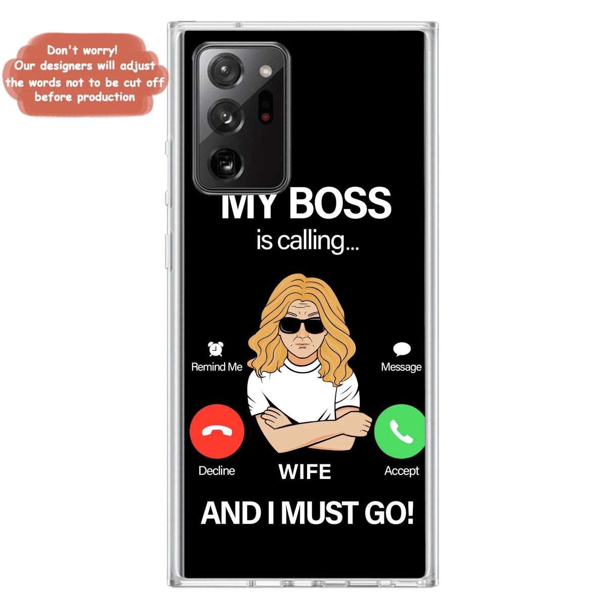 Custom Personalized Wife Phone Case - Gift for Couple - My Boss Is Calling And I Must Go - Case For iPhone/Samsung