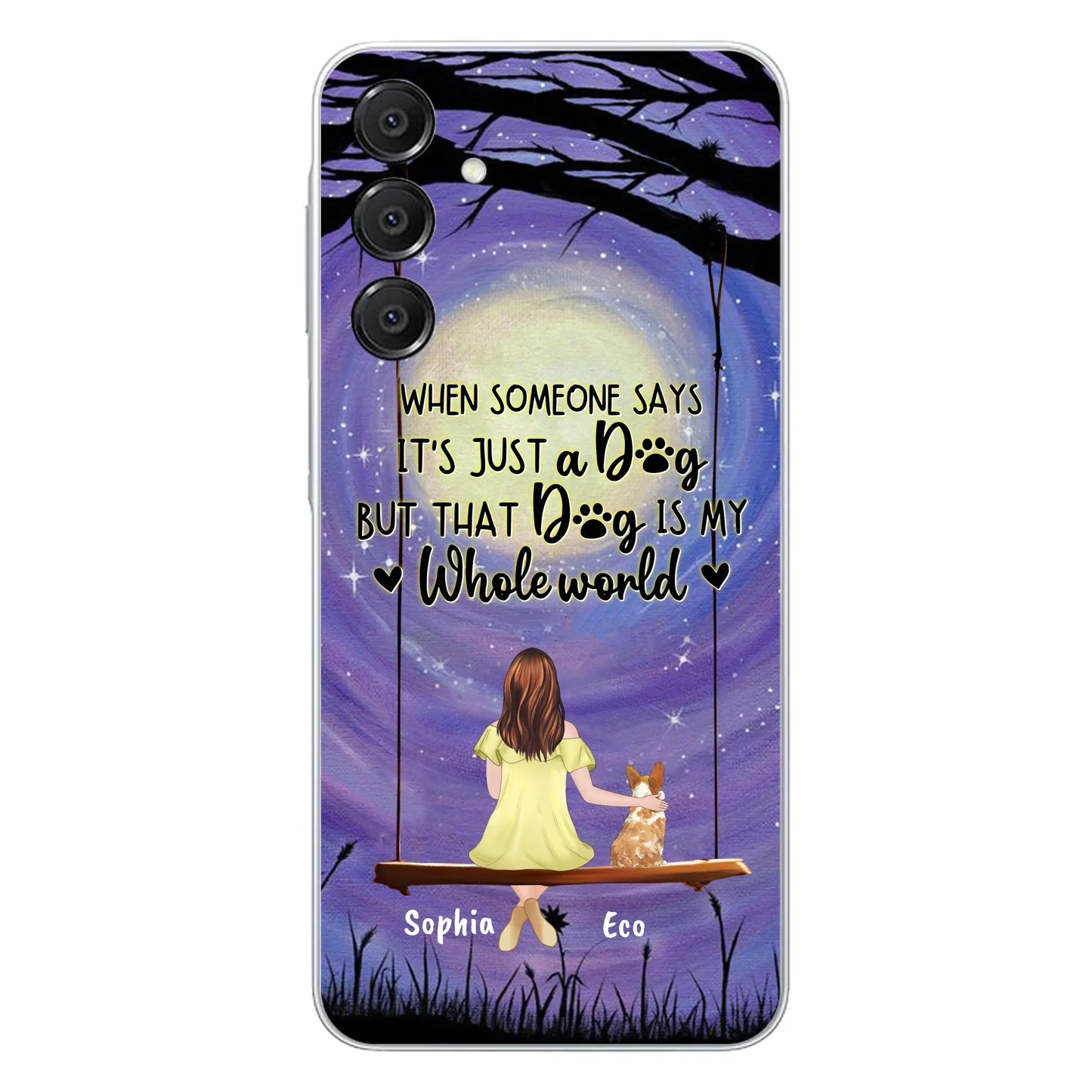 Custom Personalized When Some One Says Pet Mom/ Dad Phone Case - Man/ Woman With Upto 6 Pets - Gift Idea For Dog/ Cat Lover - That Dog Is My Whole World - Case For iPhone And Samsung