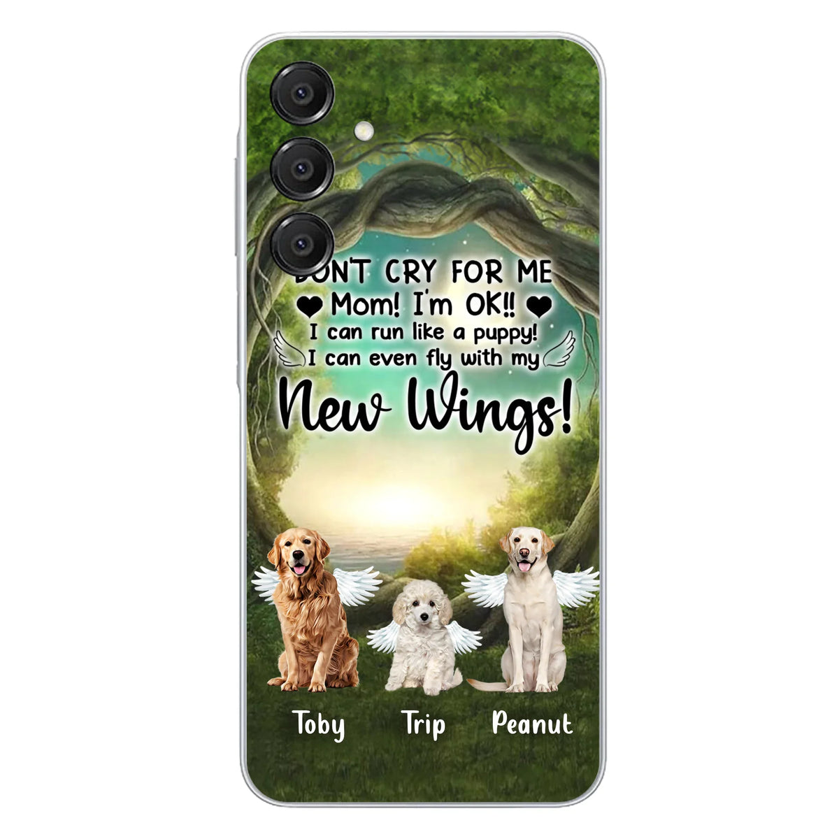 Custom Personalized Dog Phone Case - Best Gift For Dog Lovers - Don'n Cry For Me Mom ! I'm Ok