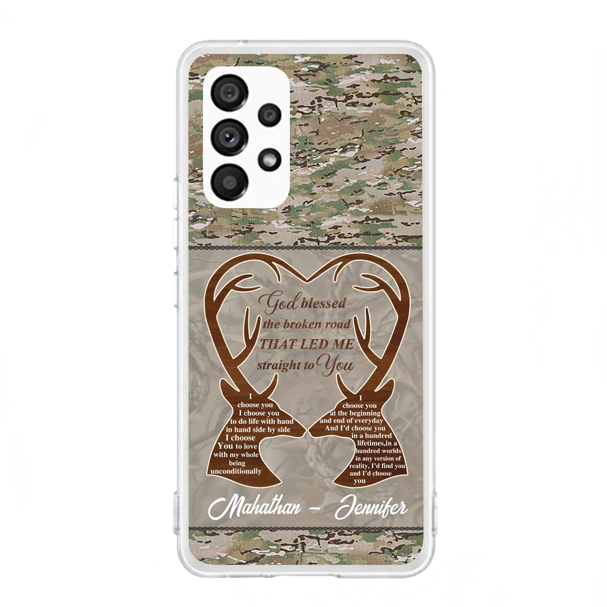 Custom Personalized Deer Hunting Heart Phone Case - Gift Idea For Couple - God Blessed The Broken Road That Led Me Straight To You - Case For iPhone And Samsung
