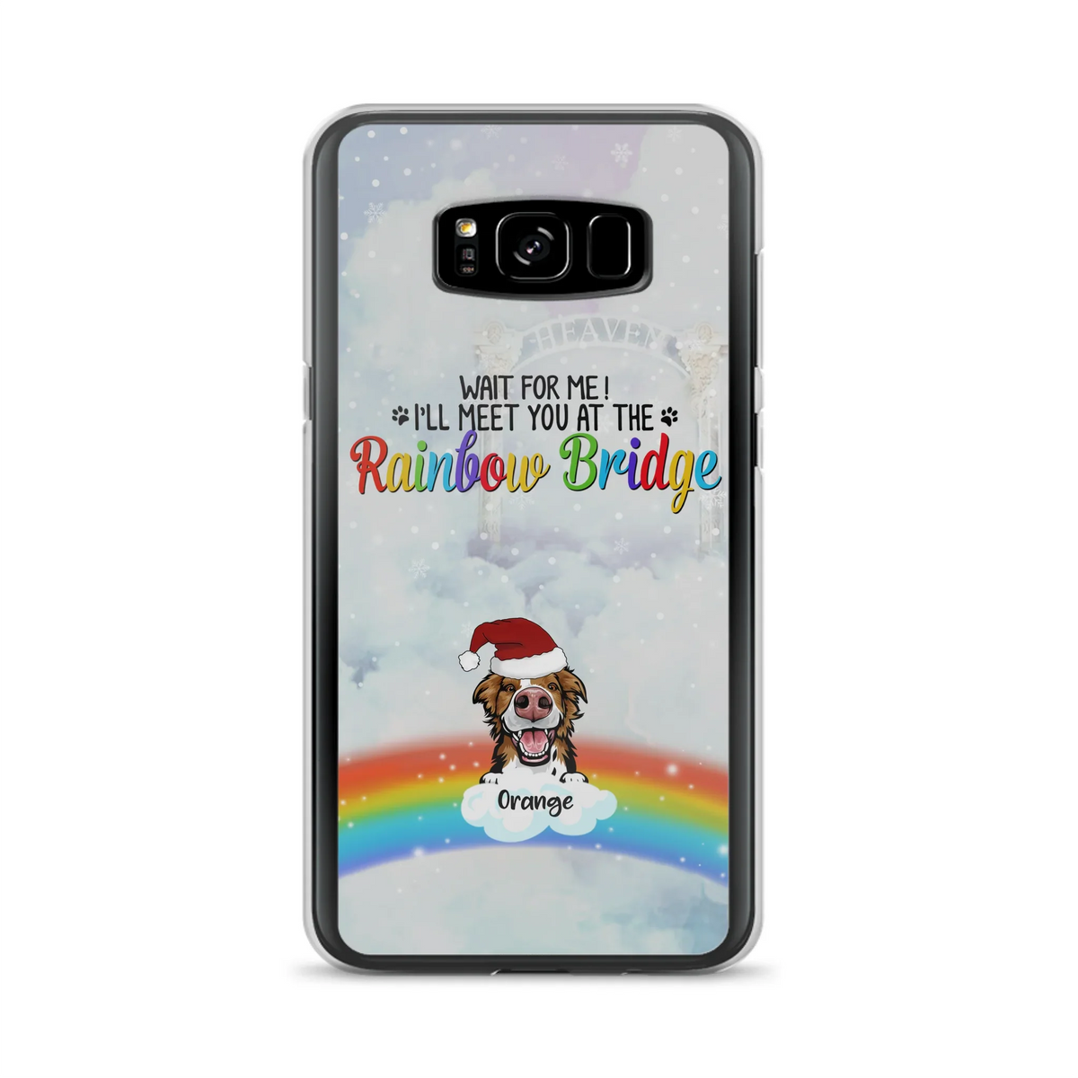 Custom Personalized Memorial Pets At Rainbow Bridge Phone Case - Upto 5 Pets - Memorial Gift For Dog Lovers/Cat Lovers - Wait For Me! I'll Meet You At The Rainbow Bridge - For iPhone And Samsung Phone Case