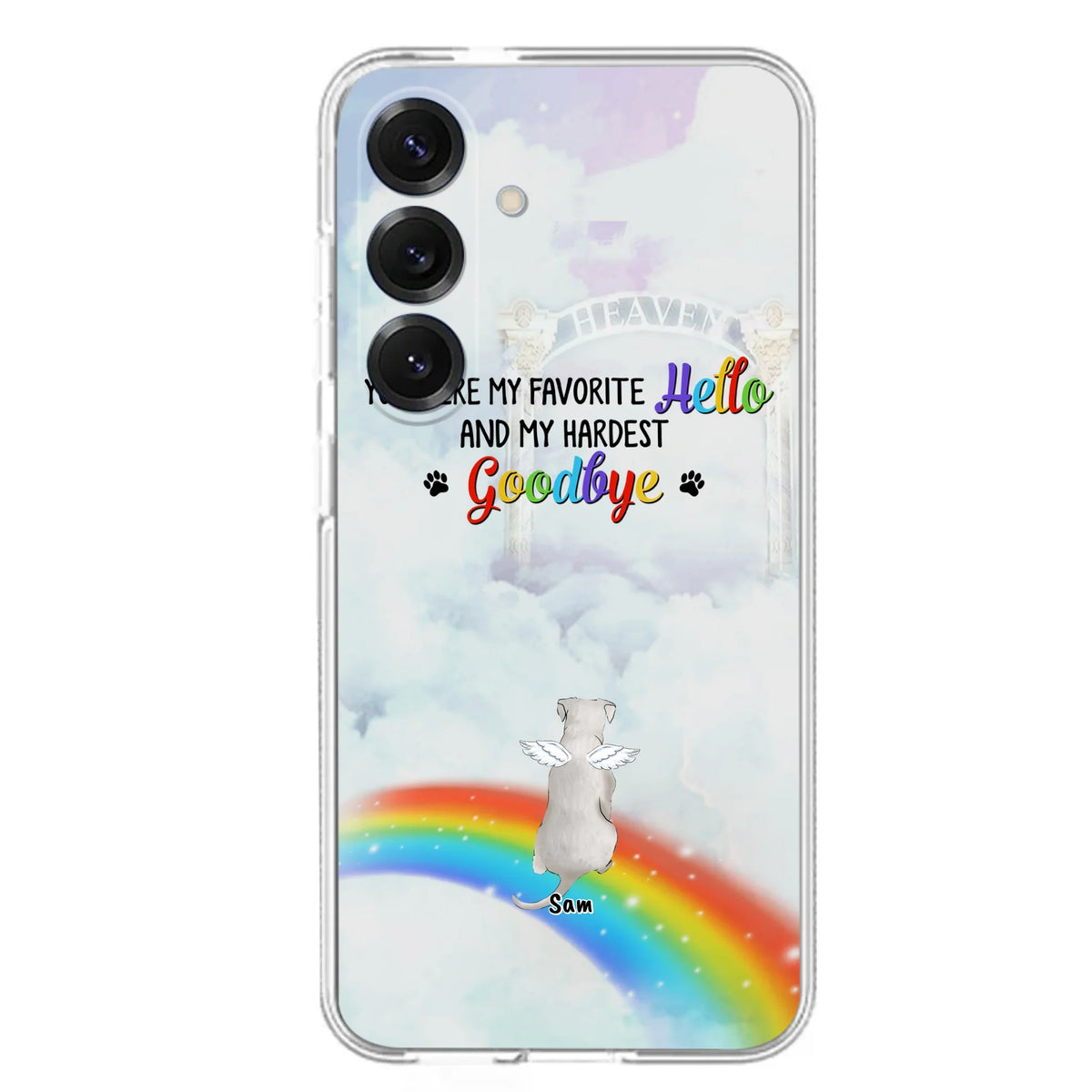 Custom Personalized Memorial Pets At Rainbow Bridge Phone Case - Upto 5 Pets - Memorial Gift For Dog Lovers/Cat Lovers - You Were My Favorite Hello
And My Hardest Goodbye - For iPhone And Samsung Phone Case