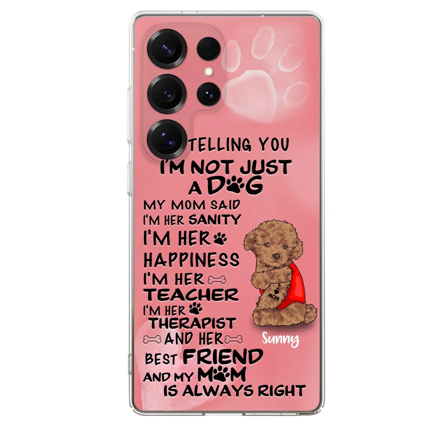 Custom Personalized Dog Phone Case - Best Gift For Dog Lovers - I'm Not Just A Dog - Case For Iphone/Samsung