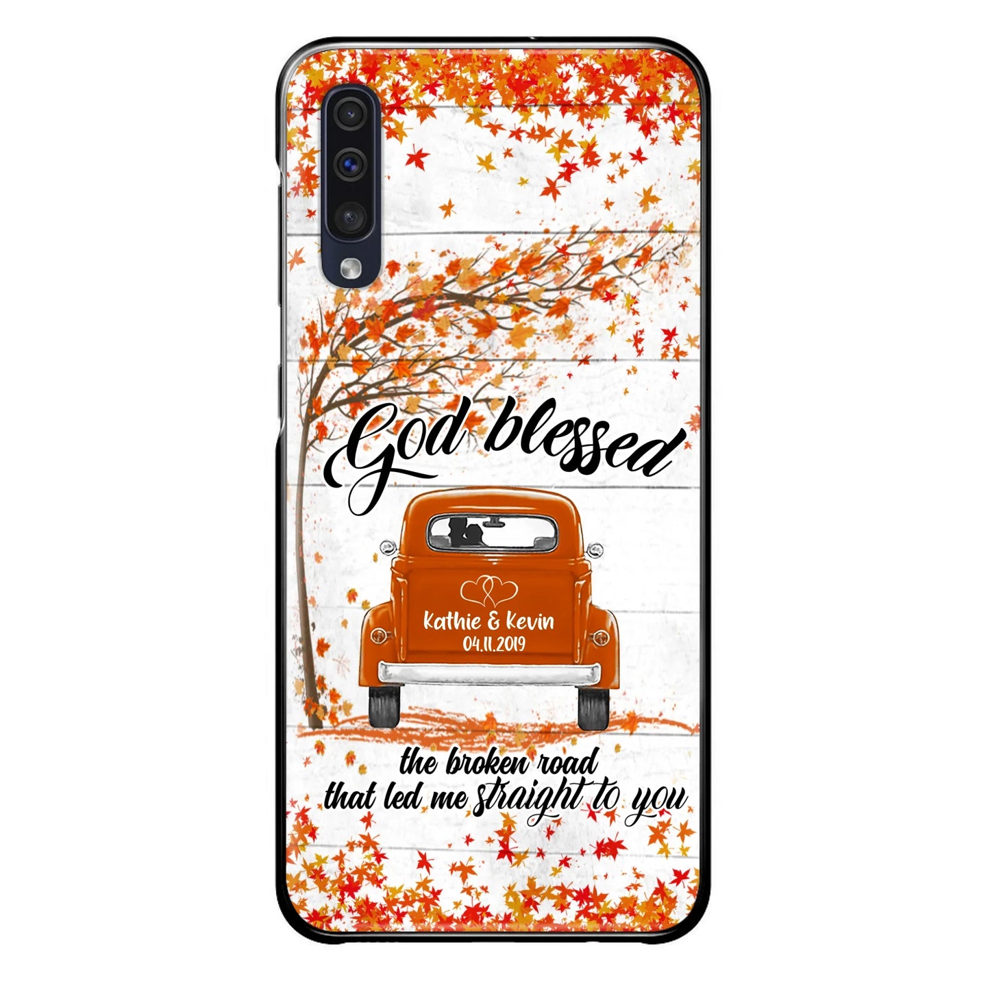 Custom Personalized Couple Phone Case - Best Gift For Couple - God Blessed The Broken Road That Led Me Straight To You - Case For Iphone And Samsung